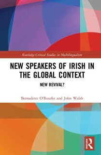 Front cover_New Speakers Of Irish In The Global Context