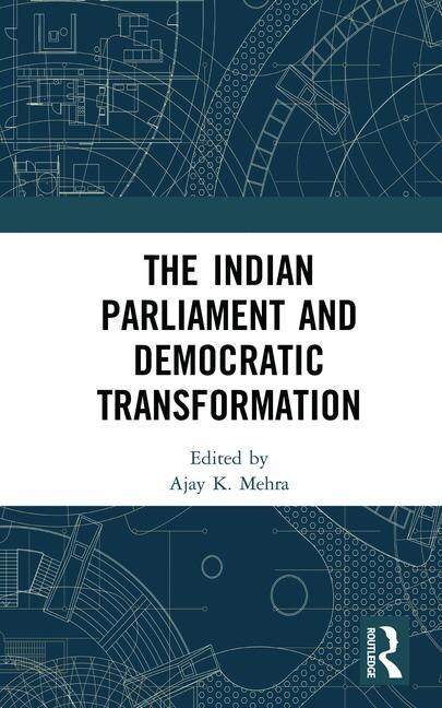 Front cover_Indian Parliament and Democratic Transformation