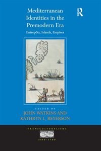 Couverture_Mediterranean Identities In The Premodern Era