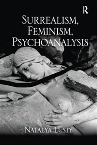Front cover_Surrealism, Feminism, Psychoanalysis
