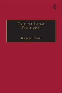 Critical Legal Positivism