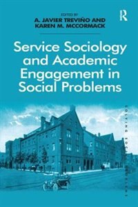 Front cover_Service Sociology And Academic Engagement In Social Problems