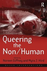 Front cover_Queering The Non/human