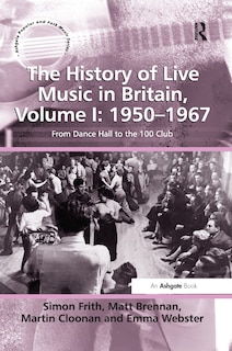 Front cover_History of Live Music in Britain, Volume I