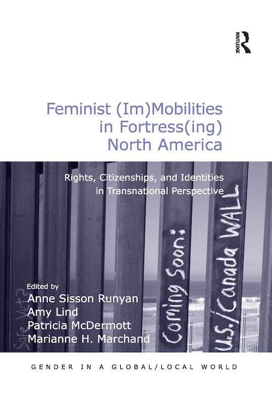 Front cover_Feminist (Im)Mobilities in Fortress(ing) North America