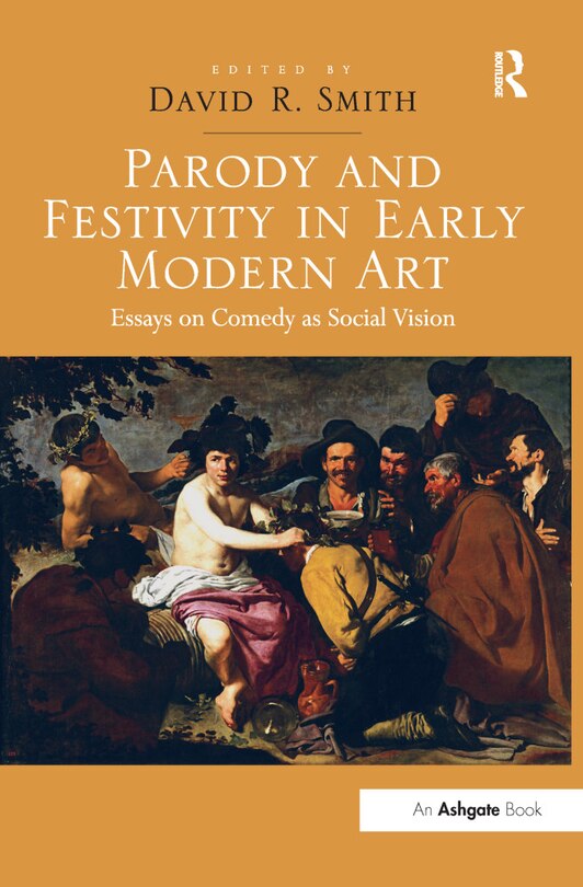Couverture_Parody And Festivity In Early Modern Art