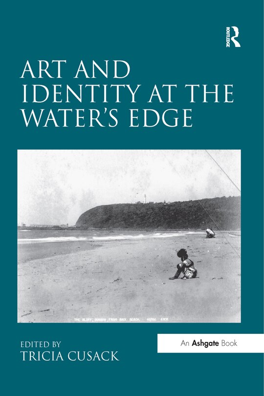 Couverture_Art And Identity At The Water's Edge