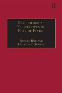 Front cover_Psychological Perspectives On Fear Of Flying
