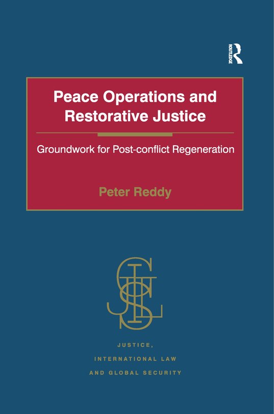 Front cover_Peace Operations And Restorative Justice