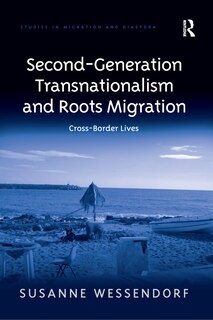 Couverture_Second-generation Transnationalism And Roots Migration