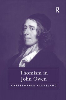Front cover_Thomism In John Owen