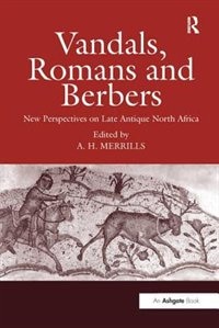 Front cover_Vandals, Romans And Berbers