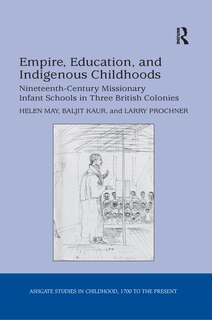 Couverture_Empire, Education, And Indigenous Childhoods