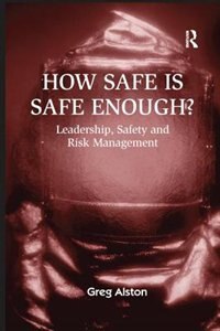 Front cover_How Safe Is Safe Enough?