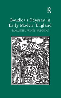 Couverture_Boudica's Odyssey In Early Modern England