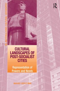Front cover_Cultural Landscapes Of Post-socialist Cities