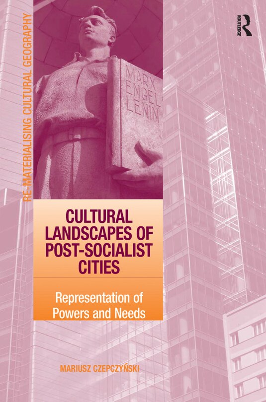 Front cover_Cultural Landscapes Of Post-socialist Cities