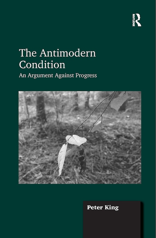 Front cover_The Antimodern Condition