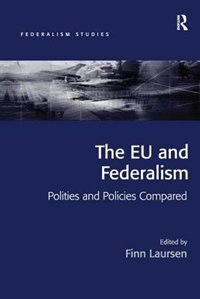 Front cover_The Eu And Federalism