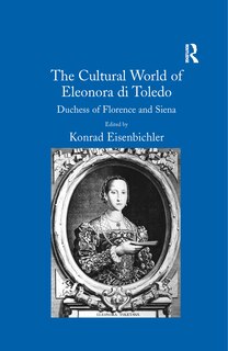 Front cover_Cultural World of Eleonora di Toledo