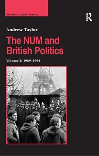 Front cover_The Num And British Politics