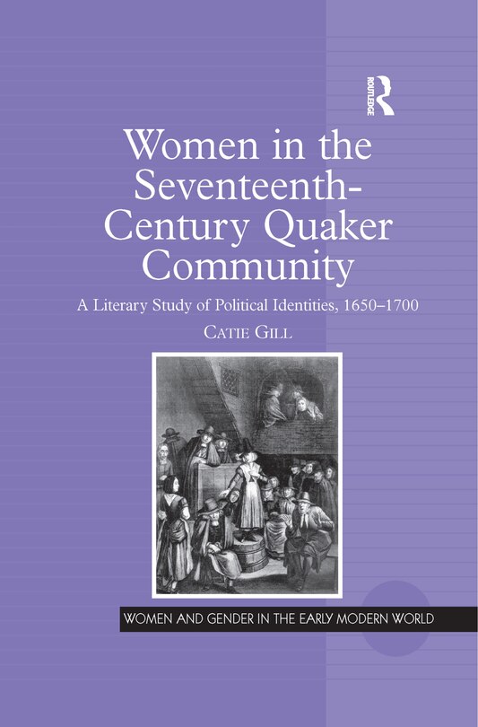 Couverture_Women In The Seventeenth-century Quaker Community