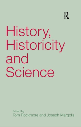 History, Historicity And Science