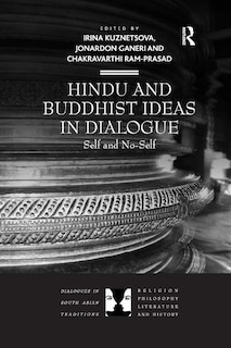 Front cover_Hindu And Buddhist Ideas In Dialogue