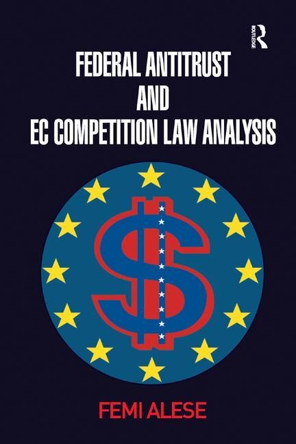 Front cover_Federal Antitrust And Ec Competition Law Analysis