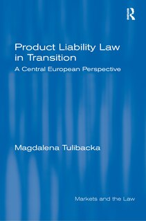 Couverture_Product Liability Law In Transition