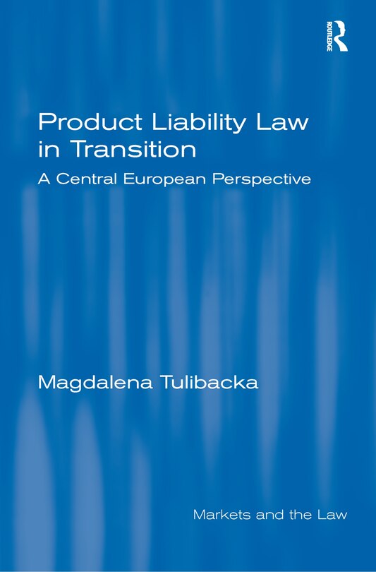 Couverture_Product Liability Law In Transition
