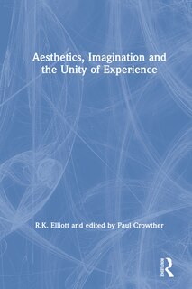 Couverture_Aesthetics, Imagination And The Unity Of Experience