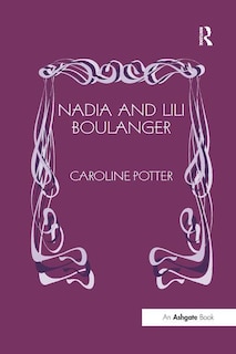 Front cover_Nadia And Lili Boulanger