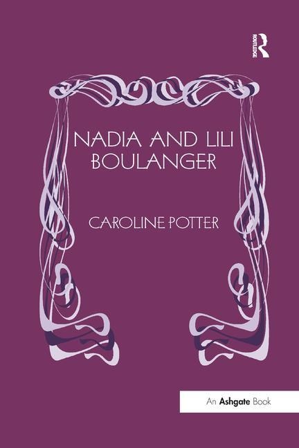 Front cover_Nadia And Lili Boulanger