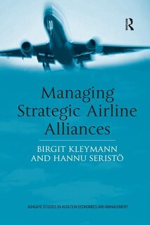 Front cover_Managing Strategic Airline Alliances