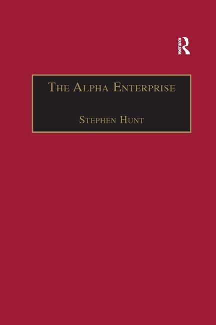 The Alpha Enterprise: Evangelism In A Post-christian Era