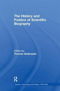 Couverture_History and Poetics of Scientific Biography