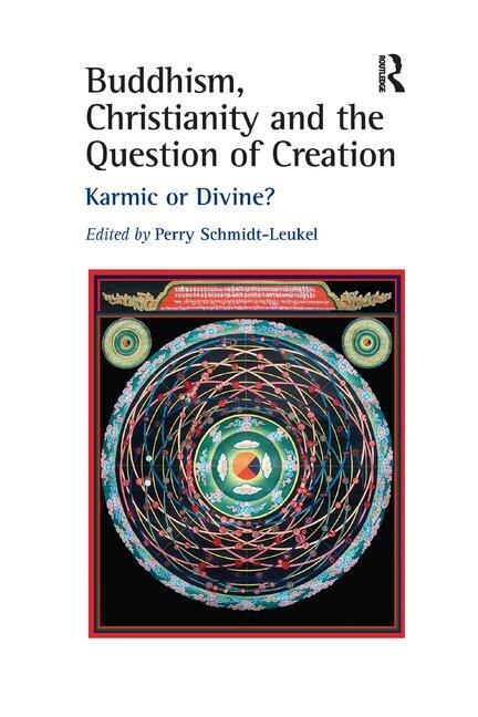 Couverture_Buddhism, Christianity And The Question Of Creation