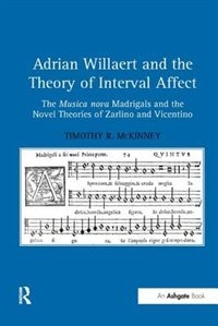 Couverture_Adrian Willaert And The Theory Of Interval Affect