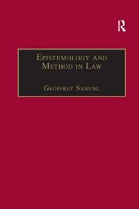 Epistemology And Method In Law