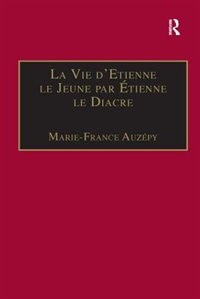 Front cover_La Vie D'etienne Le Jeune Par Etienne Le Diacre