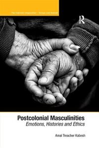 Front cover_Postcolonial Masculinities