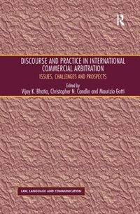 Front cover_Discourse And Practice In International Commercial Arbitration