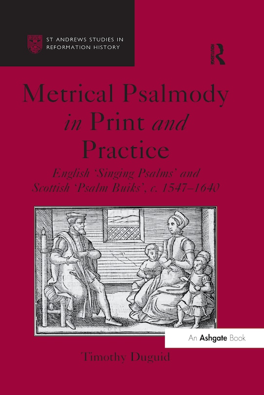 Front cover_Metrical Psalmody In Print And Practice