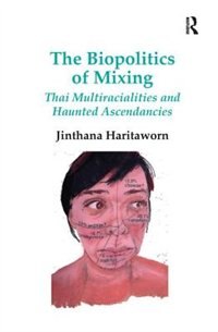 Front cover_The Biopolitics of Mixing