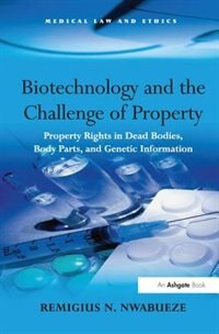 Front cover_Biotechnology And The Challenge Of Property