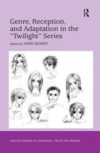 Couverture_Genre, Reception, and Adaptation in the 'Twilight' Series