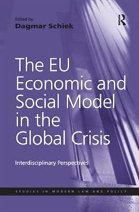 Front cover_The Eu Economic And Social Model In The Global Crisis