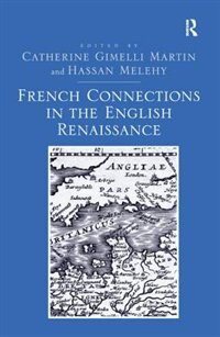 Couverture_French Connections In The English Renaissance