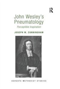 Front cover_John Wesley's Pneumatology